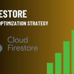 Firestore Cost optimization